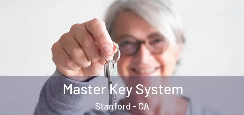 Master Key System Stanford - CA